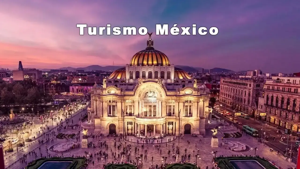 Actividades Turismo México