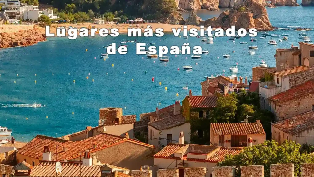 Lugares más visitados de España