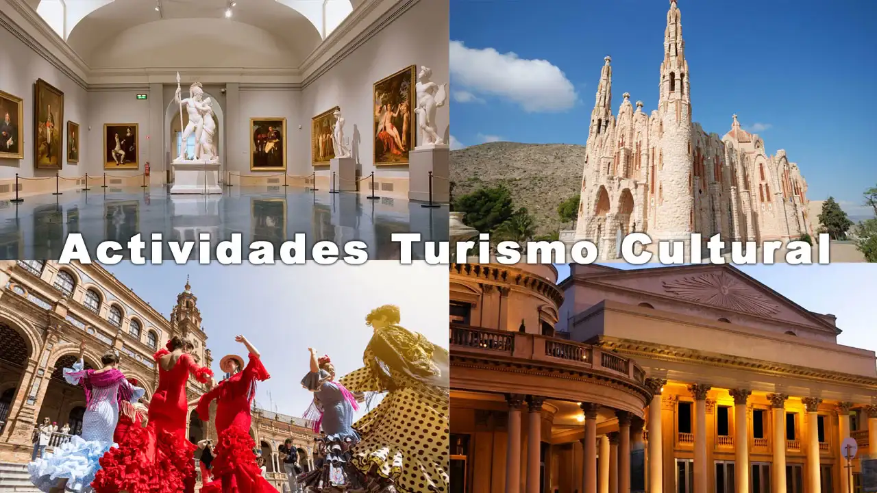 Actividades Turismo Cultural