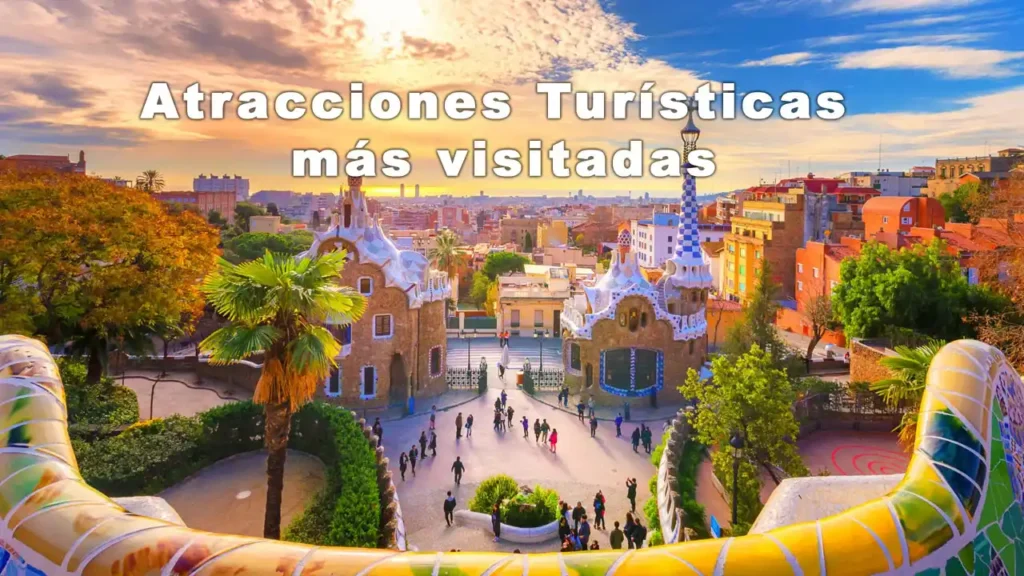 Atracciones Turísticas más visitadas